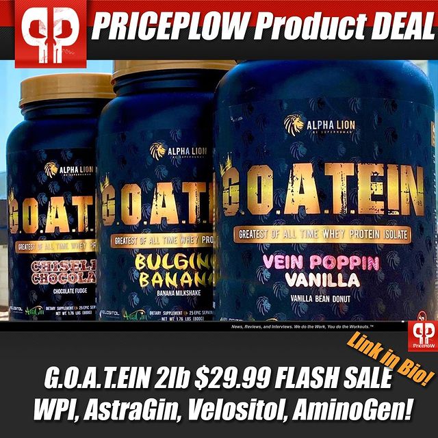 @Alpha.Lion has announced a sale worth checking out- their premium Whey Isolate G.O.A.TEIN is on sale for $29.99. Thats the cost of a premium WPC, but you're getting WPI and 3 added enhancers! Check the link in our bio to find more info!