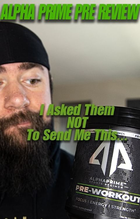 I ASKED THEM NOT TO SEND ME THIS.... | Alpha Prime Sports Regimen Review