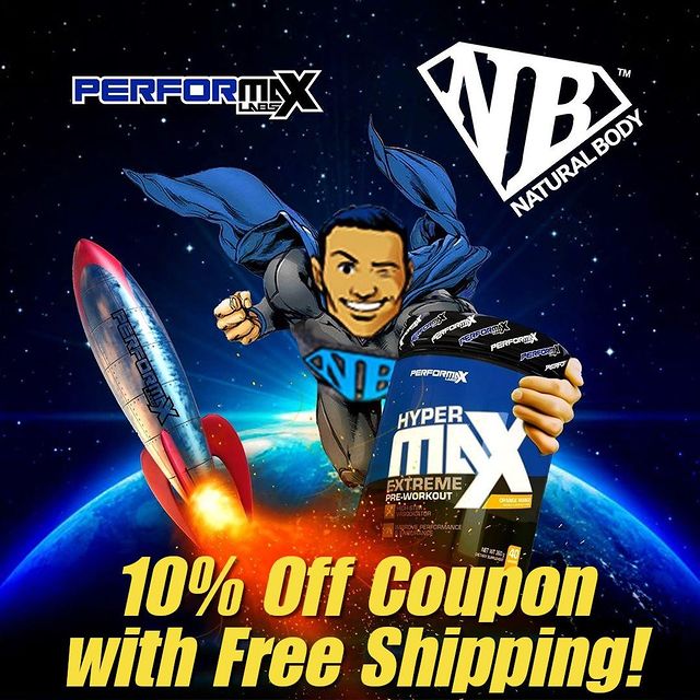 Good news! @NaturalBodyInc is offering 10% off and Free Shipping on the potent new @PerformaxLabs HyperMax Extreme pre workout!⠀