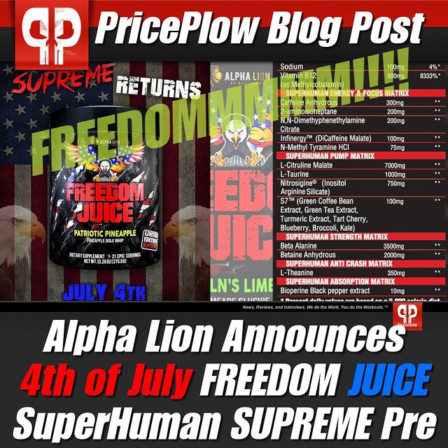 FREEDOM!! @Alpha.Lion's FREEDOM JUICE (SuperHuman Supreme) is Here for the #4thOfJuly! {{ Newsletter Blast Sent to PricePlow.com/alpha-lion followers }} #Freedom #FreedomJuice #AlphaLion #SuperHuman #SuperHumanSupreme #PreWorkout #IndependenceDay
