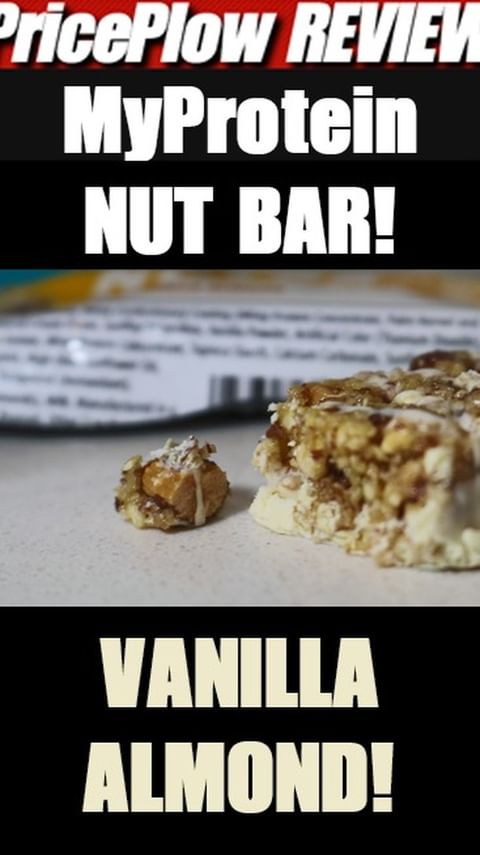 Step Aside, Kind Bar! The Myprotein NUT BAR is CRAZY Sweet!