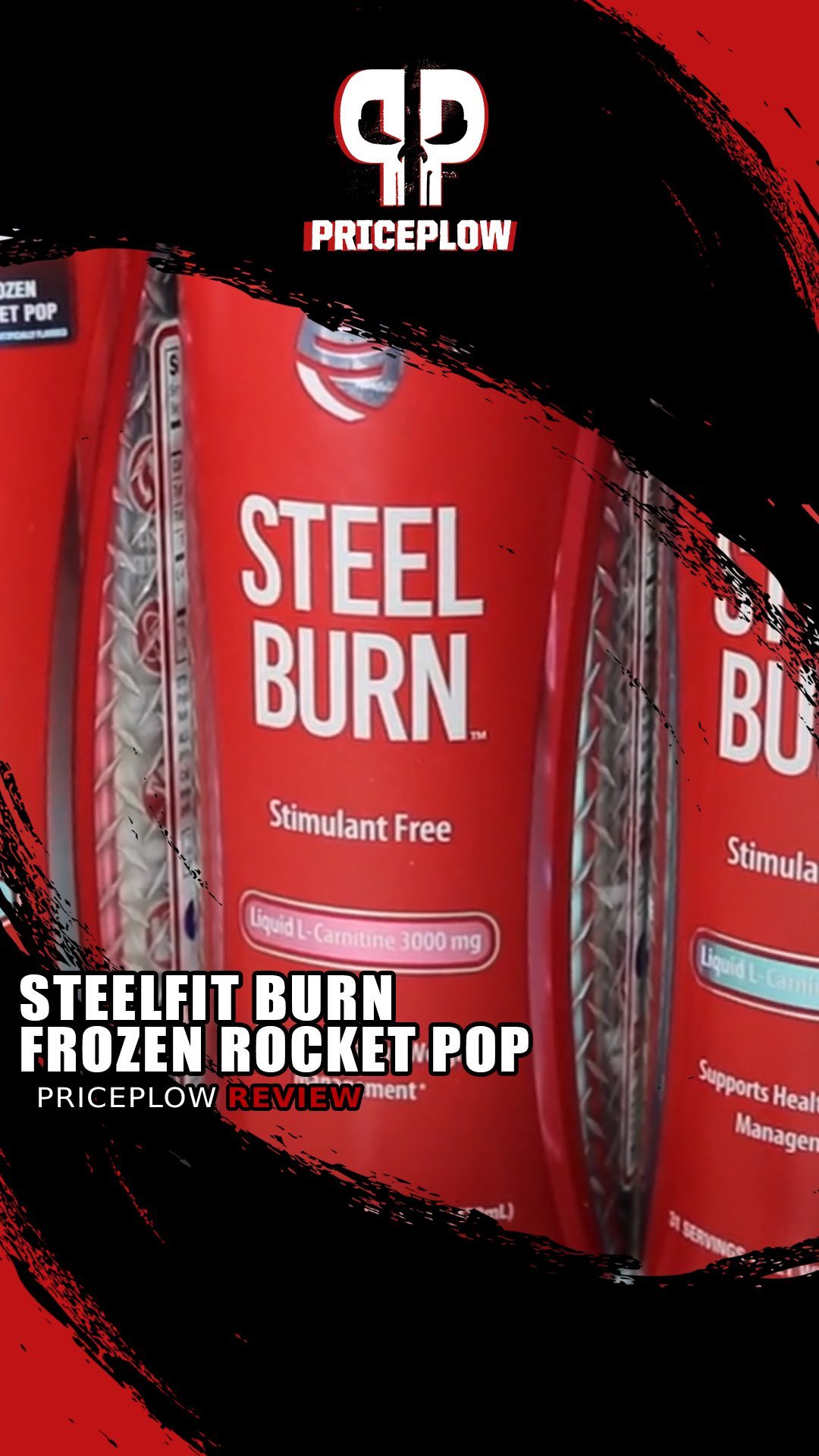Best Carnitine Liquid?! SteelFit Steel Burn Frozen Rocket Pop!