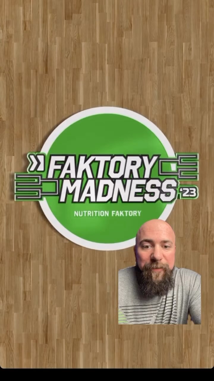 @nutritionfaktory FAKTORY MADNESS!