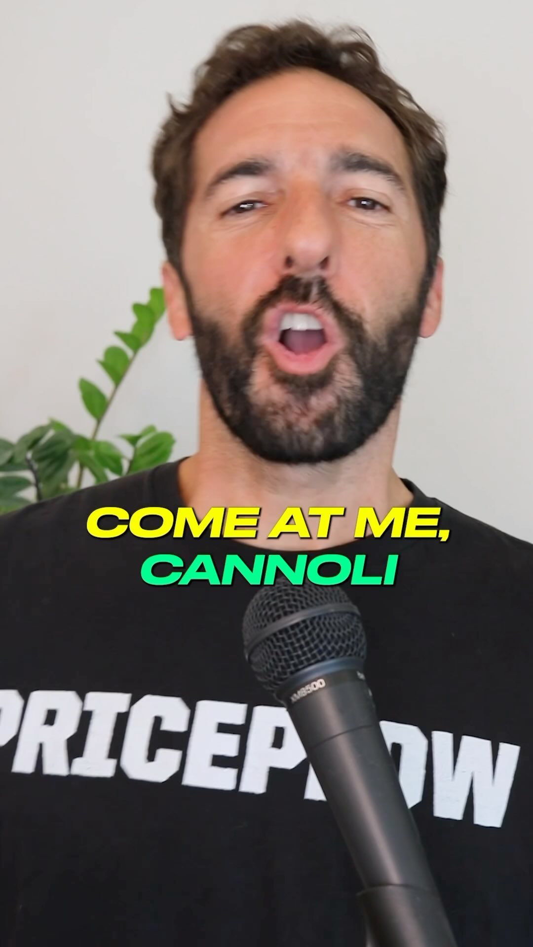COME AT ME CANNOLI